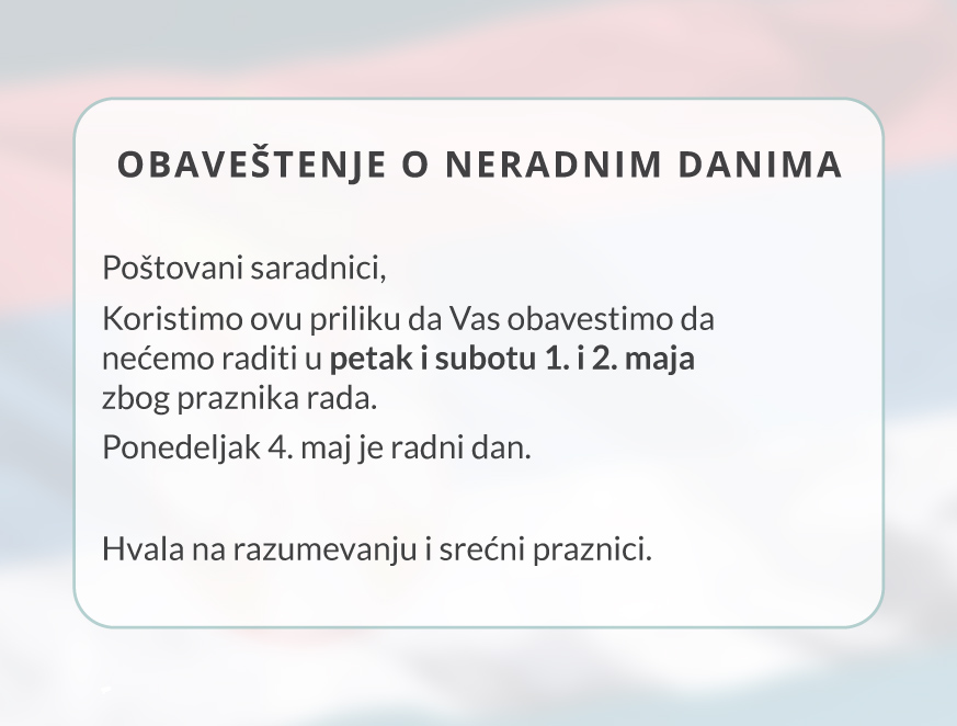 Obaveštenje o neradnim danima za 1. maj
